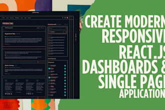 create modern, responsive react js dashboards, single page applications spa