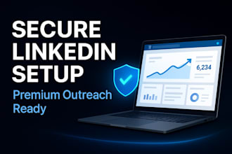 setup and manage linkedin profiles for safe outreach campaigns