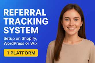 setup affiliate tracking and referral system for shopify wordpress wix