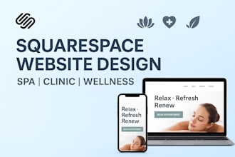 build squarespace website for wellness spa medspa acupuncture and clinics