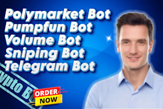 create polymarket bot, pump fun bundle bot, volume bot, crypto trading bot