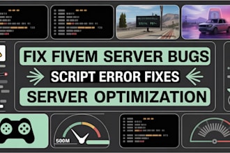 fix your fivem server bugs, script errors and optimize your server performance