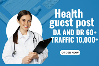 publish a health guest post with high authority backlinks