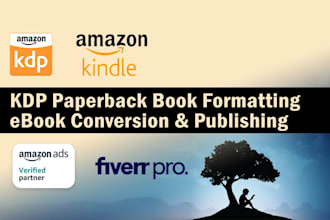 do paperback book formatting, ebook conversion and publishing on kdp or kindle