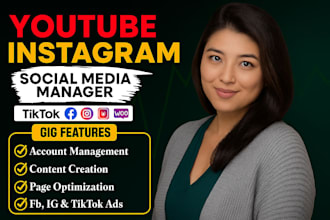 be your best youtube, instagram, tiktok social media manager virtual assistant
