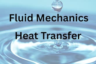solve fluid mechanics and heat transfer problems
