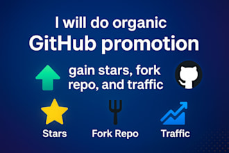 do organic github promotion to gain stars fork repo traffic and followers