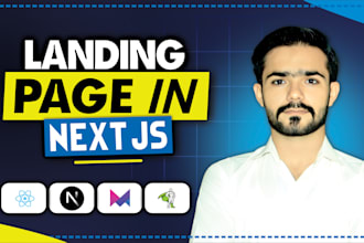 develop react, nextjs landing page with tailwind css and framer motion or gsap