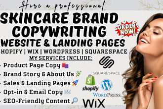 write high converting skincare brand copywriting for websites and landing pages