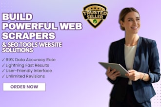 create web scraper and SEO tools website for you