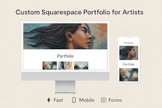 design a custom squarespace portfolio website for artists