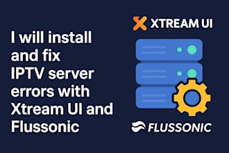 install and fix iptv server errors with xtream UI and flussonic