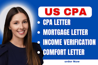 prepare US CPA letters for lenders, mortgages, and late tax, ownership letter