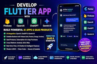 develop flutter app with firebase, openai, chatgpt and gemini ai