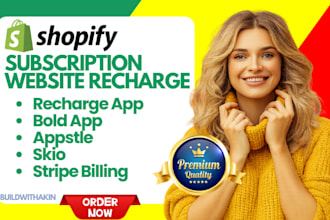 design shopify subscription using recharge, bold or other subscription apps