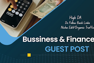 do business and finance guest post with high quality do follow back links
