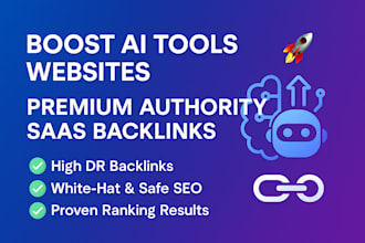 build white hat saas backlinks to boost ai tools websites