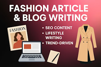 write fashion articles fashion blog posts fashion content fashion lifestyle