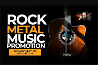 promote your rock metal with playlists, radio pitching, press and interviews
