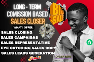 be commission based sales closer high ticket sales closer sales representative