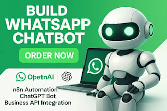 build whatsapp chatbot, whatsapp automation, whatsapp ai agent whatsapp api n8n