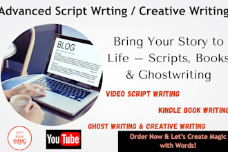 do video script writing ghost writing creative writing kindle book writer