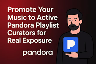 promote your music to active pandora playlist curators for real exposure