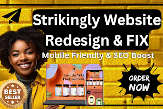 rebuild, redesign, design, migrate or fix your strikingly SEO optimized website