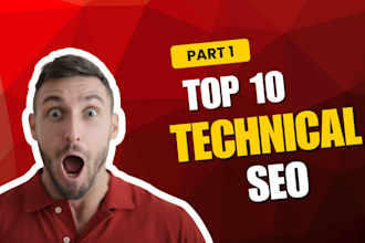 improve your site speed, crawlability, and technical SEO