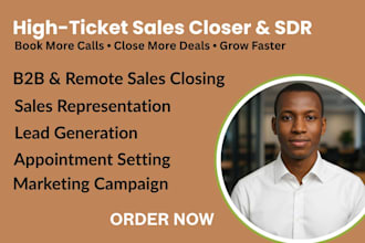 be your high ticket sales closer sales agent or sales representative