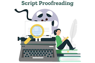 proofread, polish and edit your screenplay