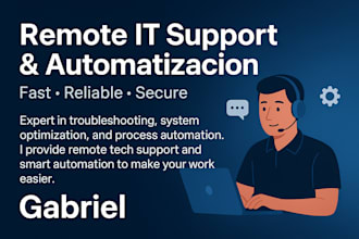 provide IT remote support, automation and technical solutions