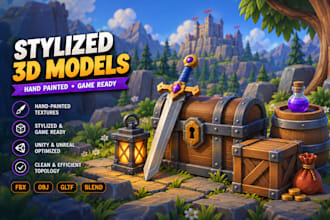 design hand painted stylized 3d models and game assets
