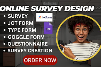 create online survey form using jot form , goggle form, type form
