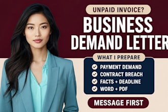 draft a demand letter for unpaid invoices and business disputes in 24hrs