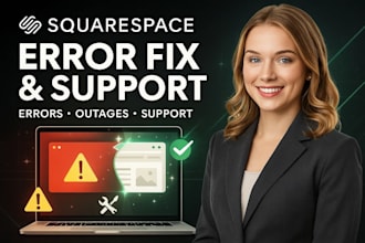 fix and support squarespace websites during outages, errors, and downtime issues