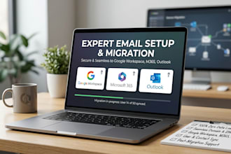 do email setup and migration to google workspace, m365, outlook