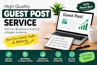 do quality guest posts,SEO backlinks for you