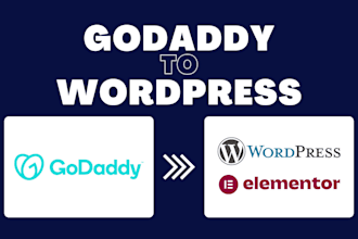 migrate your godaddy website to wordpress with elementor pro