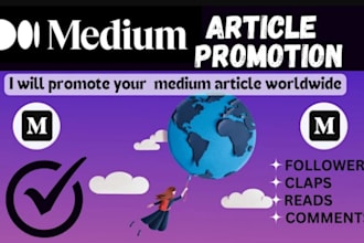 do viral medium article promotion and increase your followers and engagement
