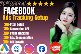 setup facebook ads segmentation, pixels, conversion API and tracking