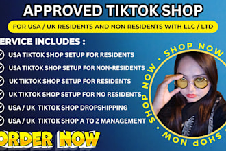 setup tiktok shop for UK USA residents non residents llc ltd