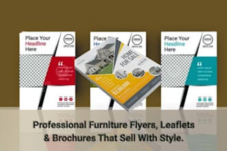 create stylish marketing flyers  for furniture for business