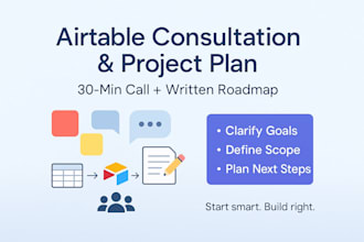 provide 30 minute airtable consultation and project plan
