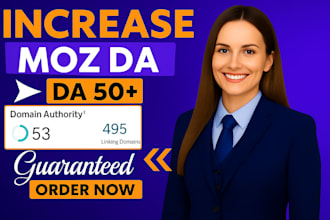 increase moz da domain authority da 50 plus with dofollow seo backlinks