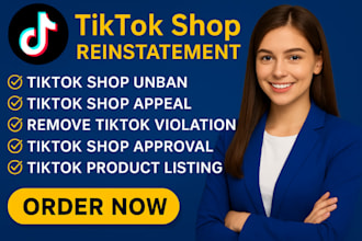 reinstate tiktok shop with expert appeal letters and suspension solutions
