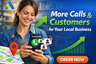 setup targeted google ads for local business to get more calls