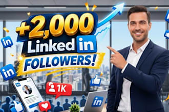 increase your linkedin 2,000 followers fast