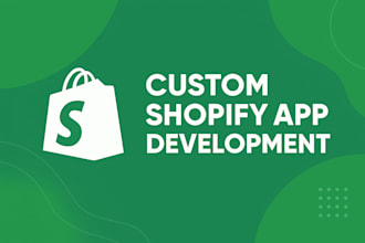 build custom shopify public or private apps to scale your store