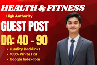 write guest post on health and fitness blog with permanent dofollow backlinks